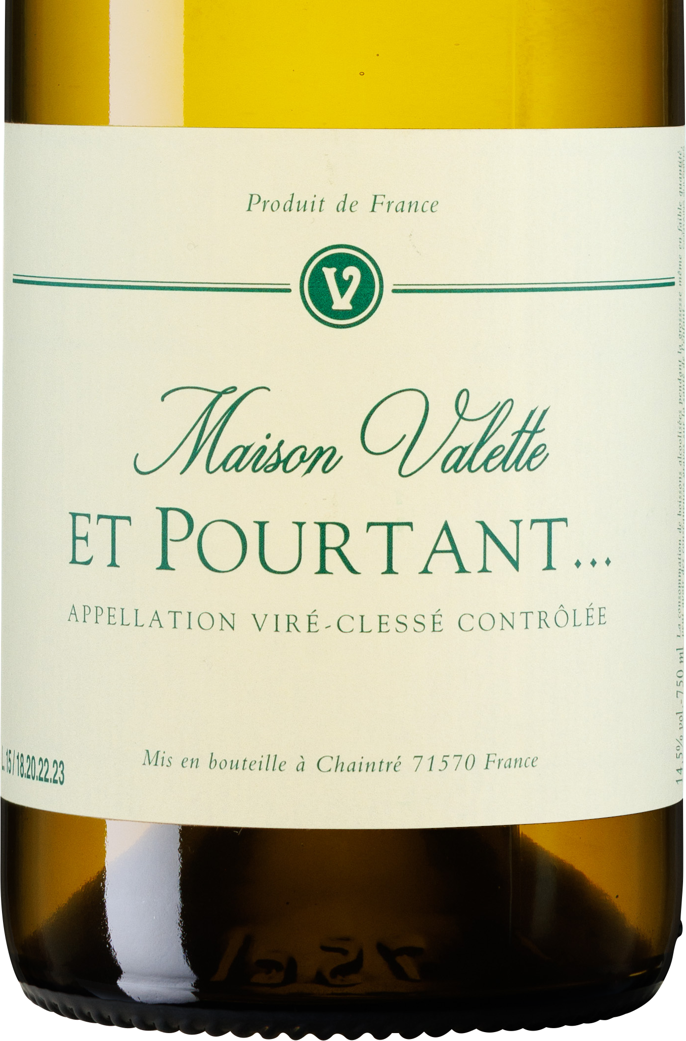 Et Pourtant… Viré-Clessé 18/20/22/23